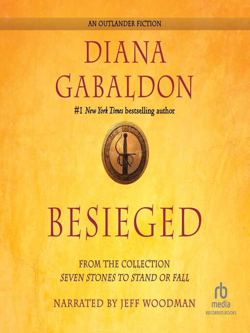 Title details for Besieged by Diana Gabaldon - Available